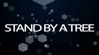 Stand By A Tree TYPER Intro [HD]