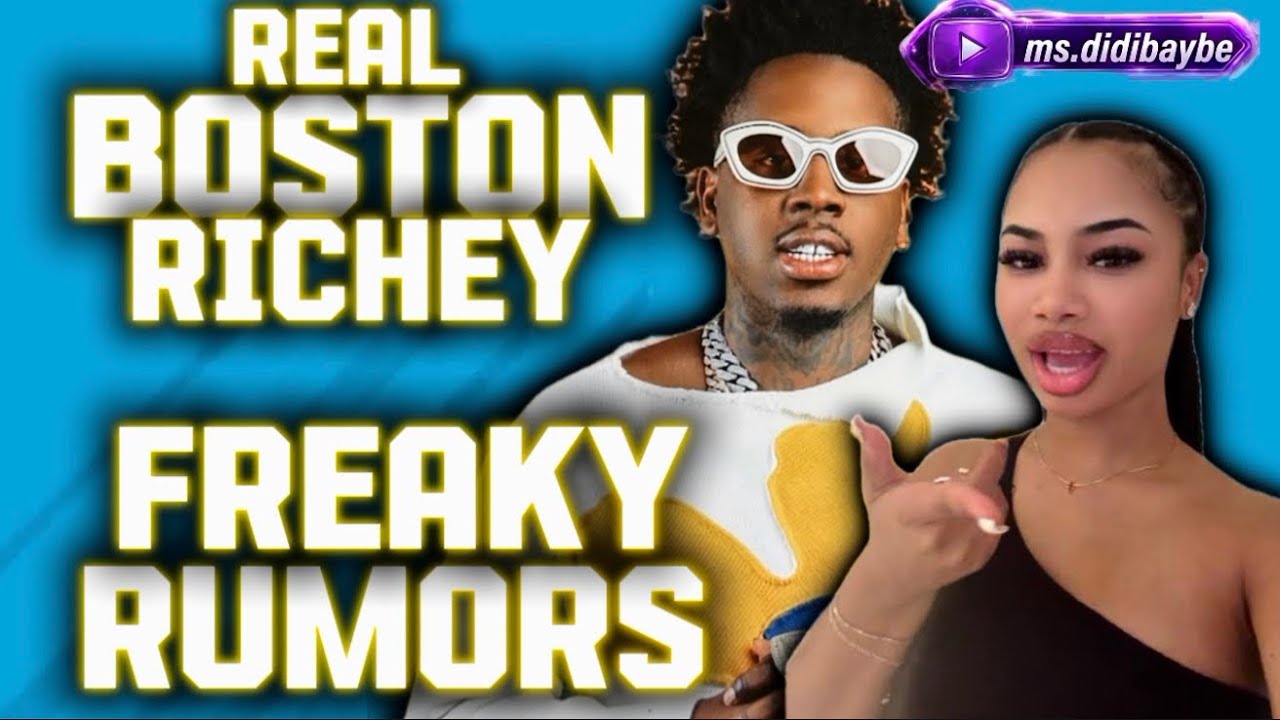 REAL BOSTON RICHEY FACES FREAKY ALLEGATIONS FROM EX GIRLFRIEND!!! IS IT ...