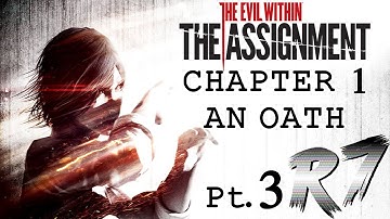 The Evil Within: The Assignment PC Walkthrough - Chapter 1 Pt.3 - Gameplay [1080p 60FPS]