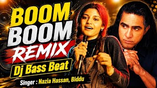 Boom Boom Remix ll Dj Bass Beat II Nazia Hassan II Biddu II Bollywood Hit Remix II Cover Song 