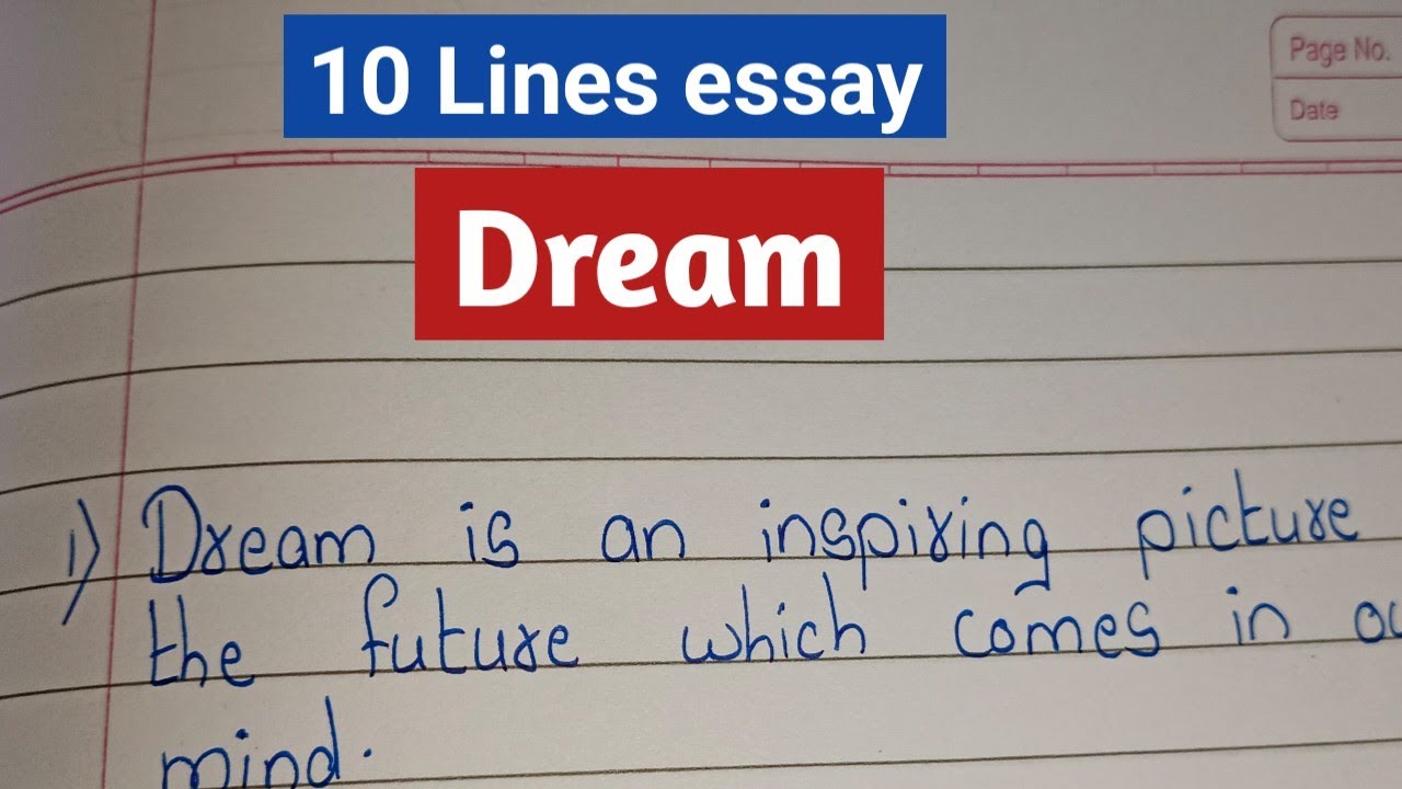 10 Lines on Dream/ Essay on Dream in english/ Few sentences about My dream YouTube