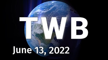 Tropical Weather Bulletin- June 13, 2022