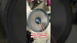 #dj all type speaker repair man road laxminiya hariom electronics
