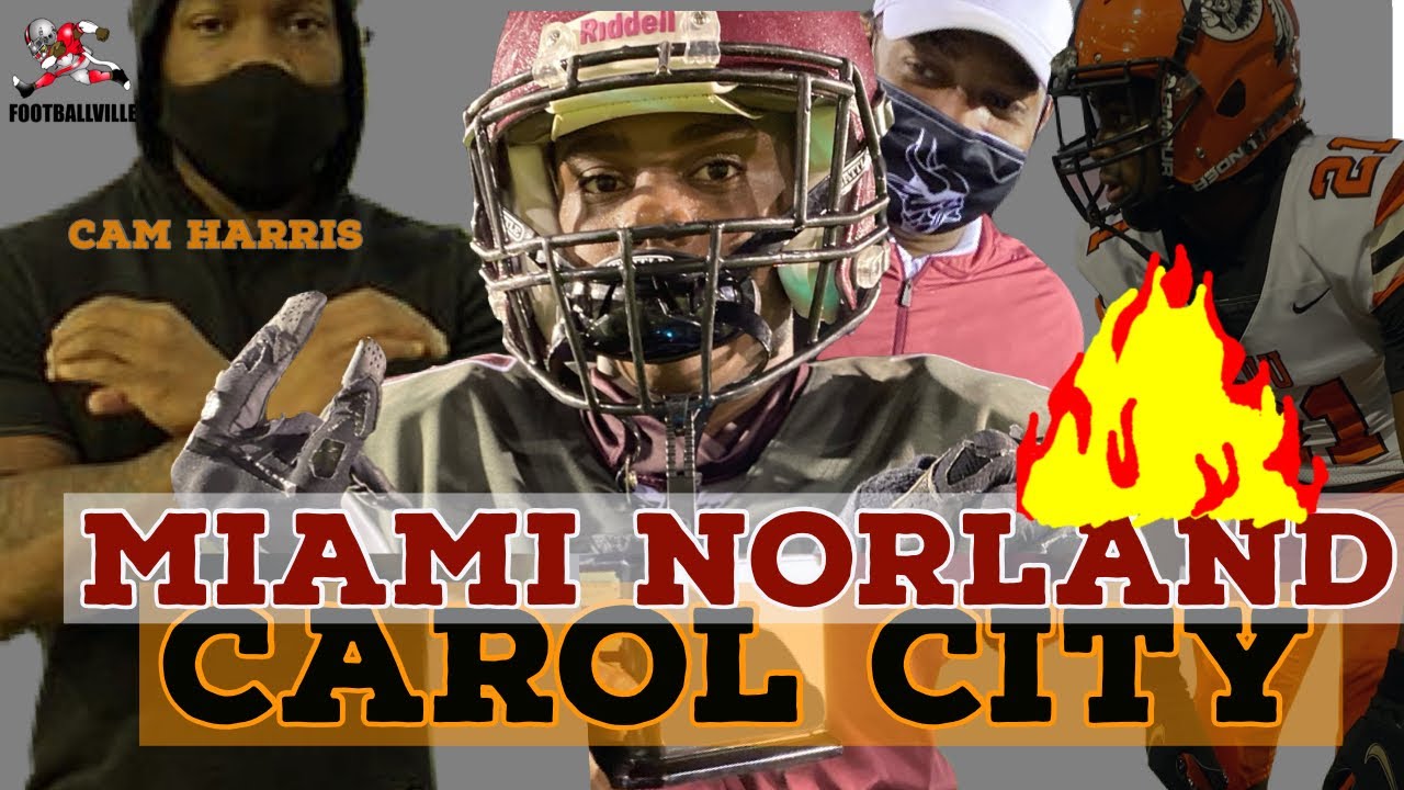 Miami Norland vs Miami Carol City - Dade County 🏈