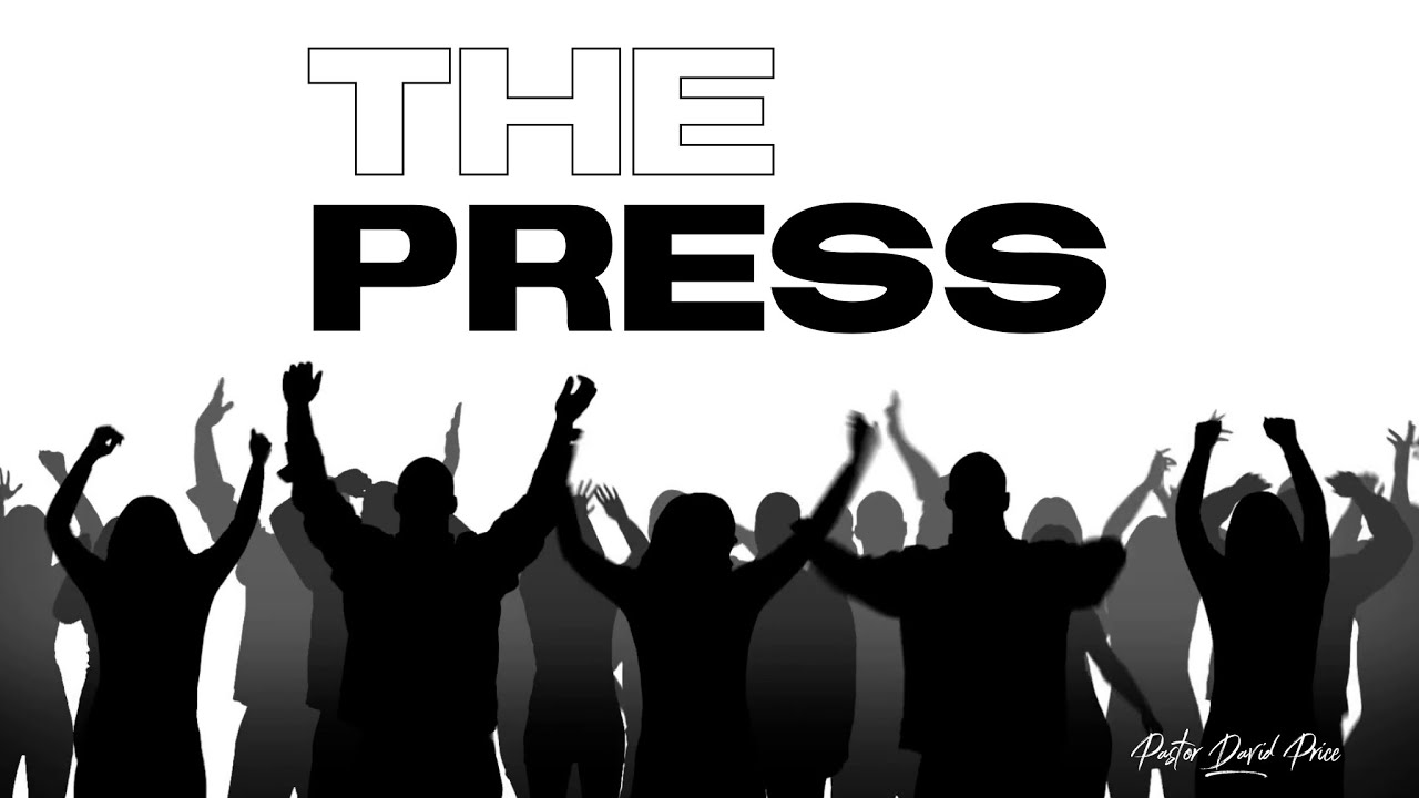 The Press - Pastor David Price