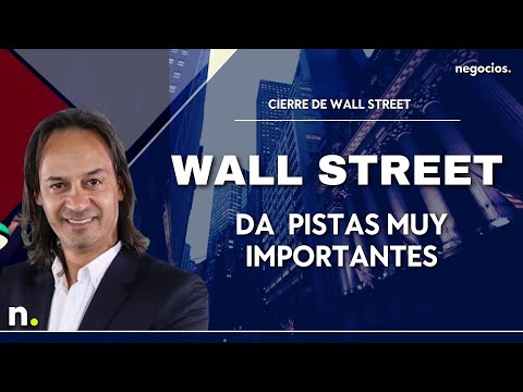 Wall Street nos est&aacute; dando unas pistas del mercado muy importantes | Cierre Wall Street