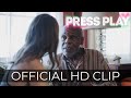 PRESS PLAY | Official Clip l "Most People Get One Shot... " | Watch It Now On Digital