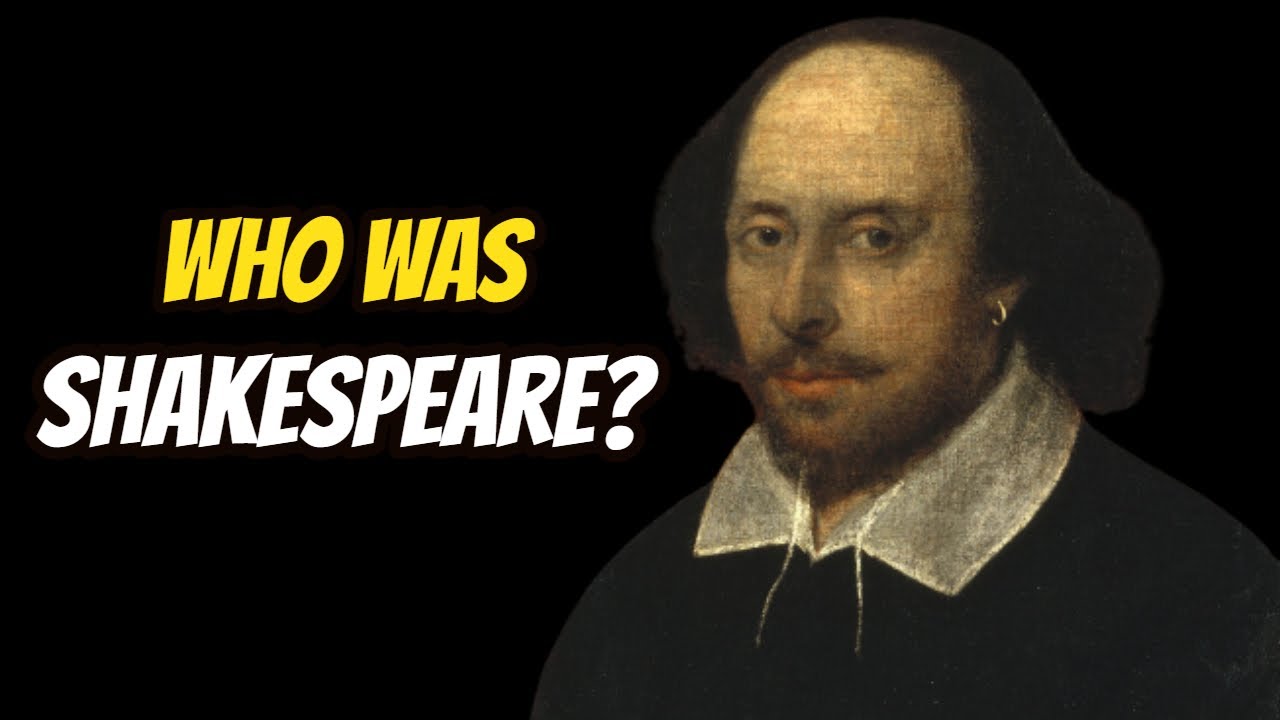 Who Was Shakespeare
