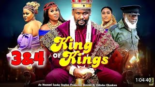 King Of Kings(COMPLETE SEASON 3&amp;4)- Zubby Michael 2026 Latest Nigerian Movie