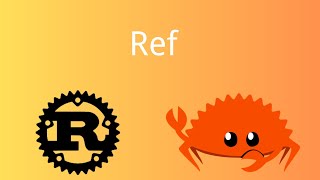 Rust | Ref