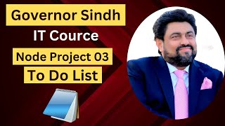 Todo list (Node Project 03) | Governor Sindh It Class