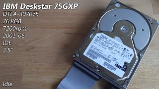 IBM Deskstar 75GXP DTLA-307075 76.8GB (2001) - Hard Drive Sounds