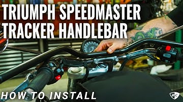 How to Install Tracker Handlebar for Triumph Speedmaster | British Customs
