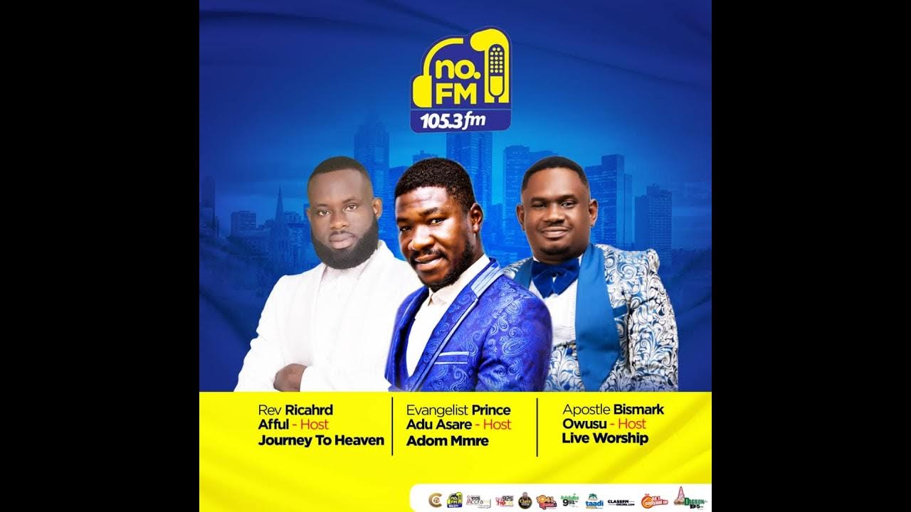 No 1fm 105 3 live stream happening now adom mmere youtube