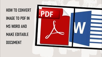 How to convert image to PDF in MS Word and make editable document