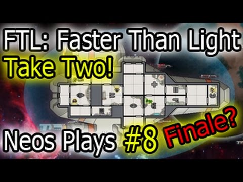 SPACE RAGE! FTL Take Two Part 8 | Neos Plays - YouTube