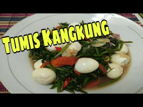 RESEP TUMIS KANGKUNG | Makan Enak