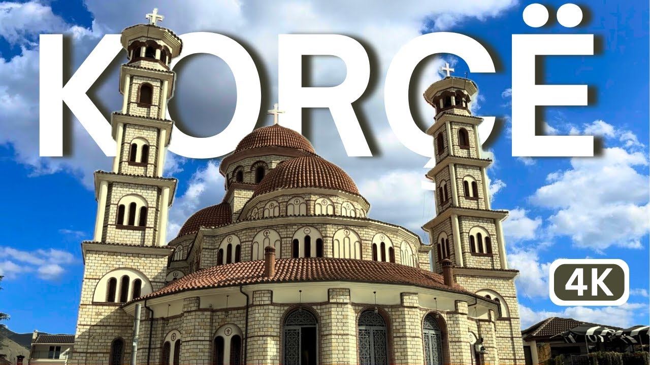 Korçë, Albania Walking Tour |  4K Video of the City