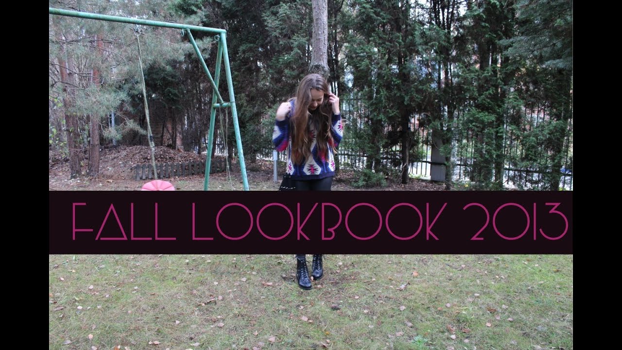 Fall Lookbook 2013 ♡♡