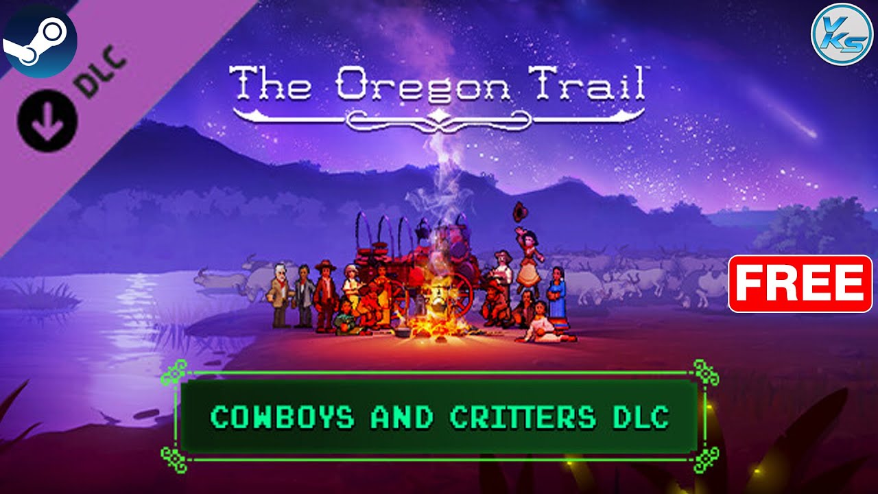 🔥 The Oregon Trail — Cowboys and Critters DLC FREE NOW