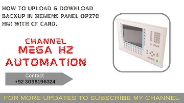 HOW TO UPLOAD & DOWNLOAD BACKUP IN SIEMENS PANEL OP270 HMI WITH CF CARD |SIEMENS PROGRAMMING SERIES
