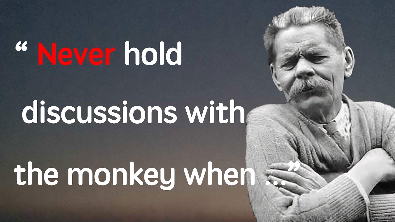 Maxim Gorky 120 best inspirational quotes from his life. - YouTube