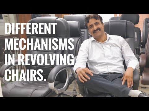 Office Chairs and Mechanism for movements. Different types of revolving Chair