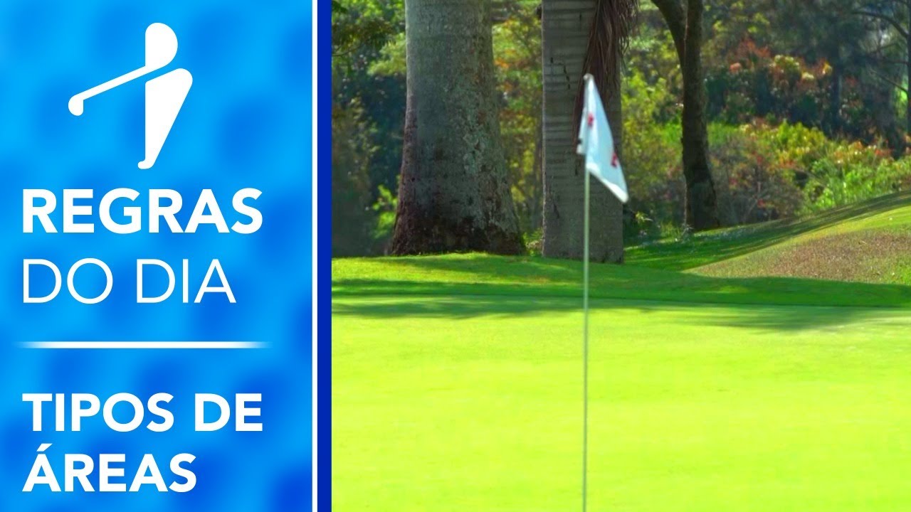 Tipos de Áreas no Golfe - Dicas de Regra | THE GOLF BRASIL