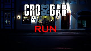 CROSSBAR - RUN (Offizielles Musikvideo)