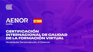 Certificación de calidad en formación virtual con la agencia certificadora de España AENOR - 2023.🎖