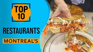 Top 10 Best restaurants in Montreal, Canada