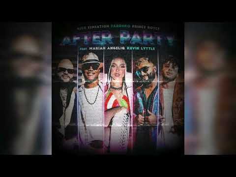 Alex Sensation, Farruko, Prince Royce ft Mariah Angeliq, Kevin Lyttle - After Pary (audio official)