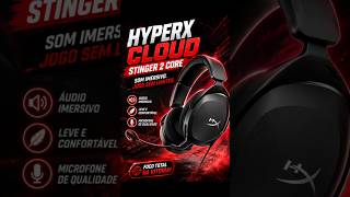 HYPERX CLOUD STINGER 2: O HEADSET QUE ESTÁ CONQUISTANDO OS GAMERS! #HyperXCloudStinger2 #SetupGamer