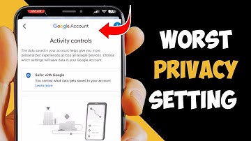 The Worst Google Privacy Setting you Need to Change It Now