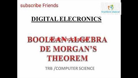 TRB COMPUTER SCIENCE DIGITAL ELECTRONIC || BOOLEAN ALGEBRA  DEMORGAN