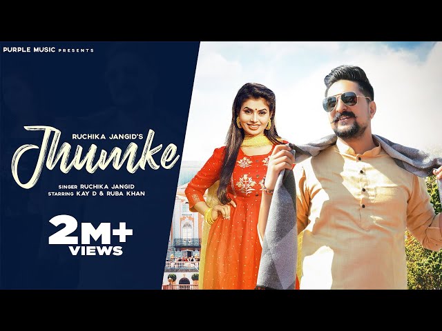 JHUMKE (Official Video) Ruchika Jangid | Kay D | Ruba Khan | New Haryanvi Songs Haryanavi 2021