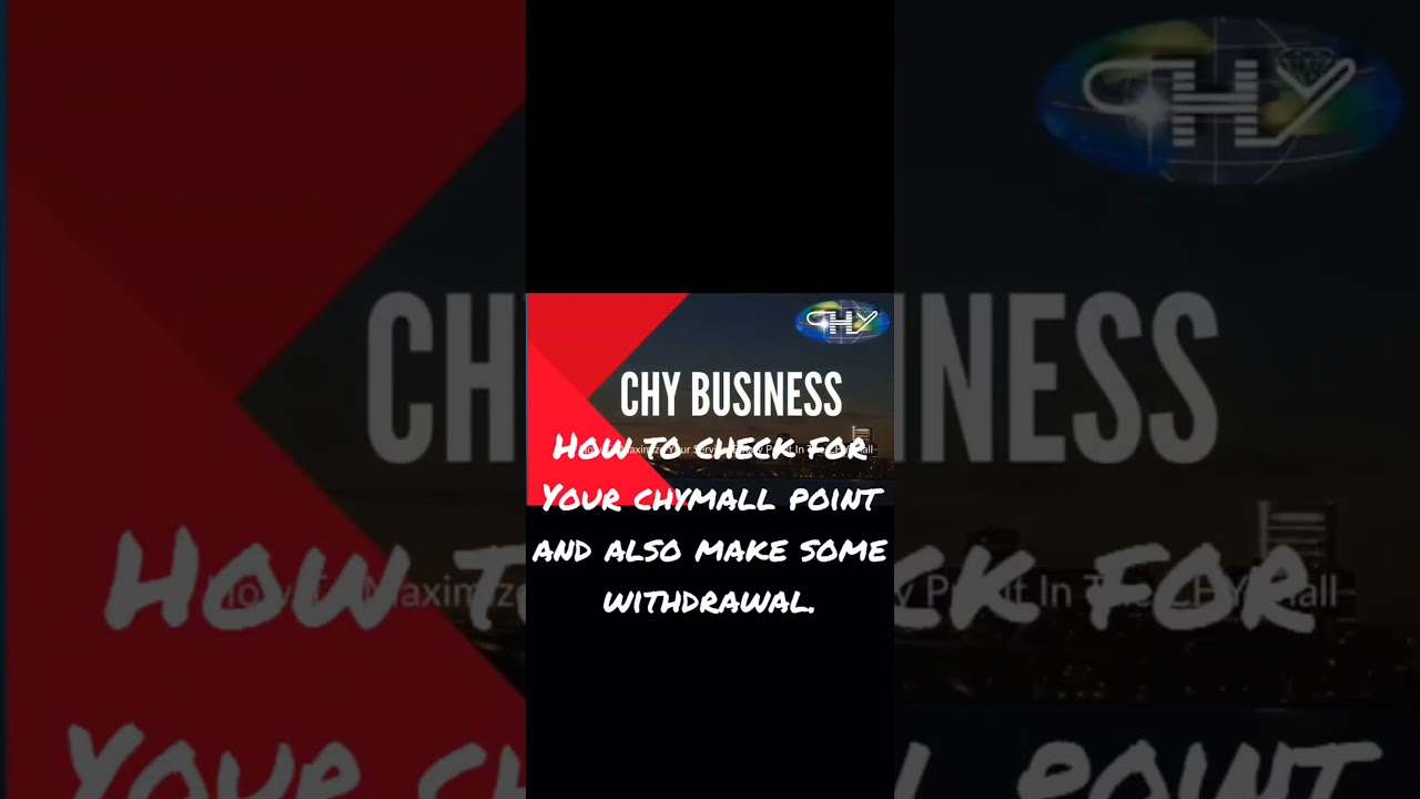 How to check for your chy mall point and also make some withdrawal.