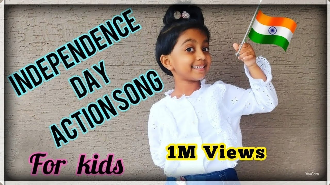 Independence Day action song English | Greetings Song for kids and children, latest, most trending ,