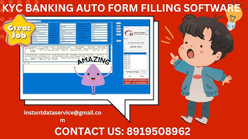 How to Use KYC Banking Form Filling Auto Typer Software| KYC Banking data Entry automation Software