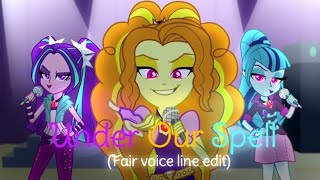 The Dazzlings - Under Our Spell (Fair voice line edit)