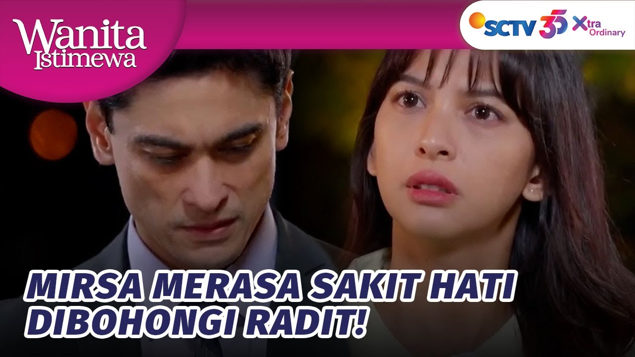 Skakmat! Mirsa Akhirnya Tau Kebohongan Radit | Wanita Istimewa - Episode 20