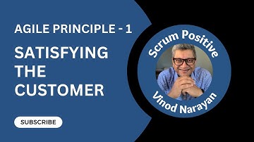 1st Agile Principle: Satisfying The Customer #scrum #scrummaster #scrumframework #agilecoach