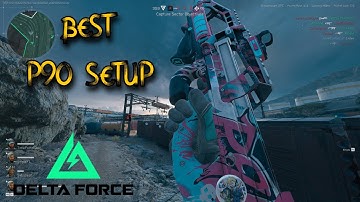This P90 Setup Will Make You UNSTOPPABLE in Delta Force!