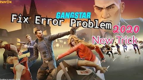 Gangstar New Orleans OpenWorld (Fix Error Problem) & Download android 2020
