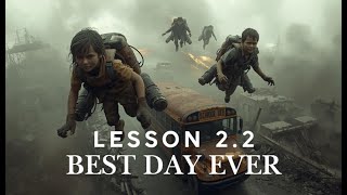 TechSmart Lesson 2 2 Best Day Ever