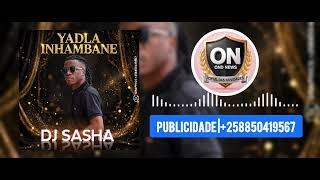 Dj Sasha feat.Big A boss = Viva Inhambane_Audio Visualizar_(🎵ondnewsportadasnovidades🎵)_2026