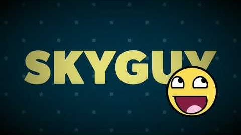 Intro  Vorschlag Skyguy