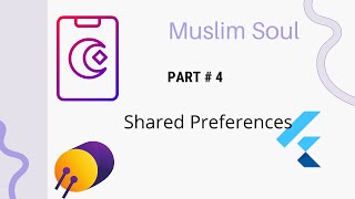 Shared Preferences Part # 6 | Muslim Soul | Quran App FLutter screenshot 5