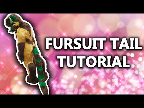 Fursuit Tail Tutorial 2020 | How To - Beginners Guide | Sewing Like A Pro