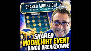 Details SHARED MOONLIGHT EVENT BINGO BREAKDOWN! Guide